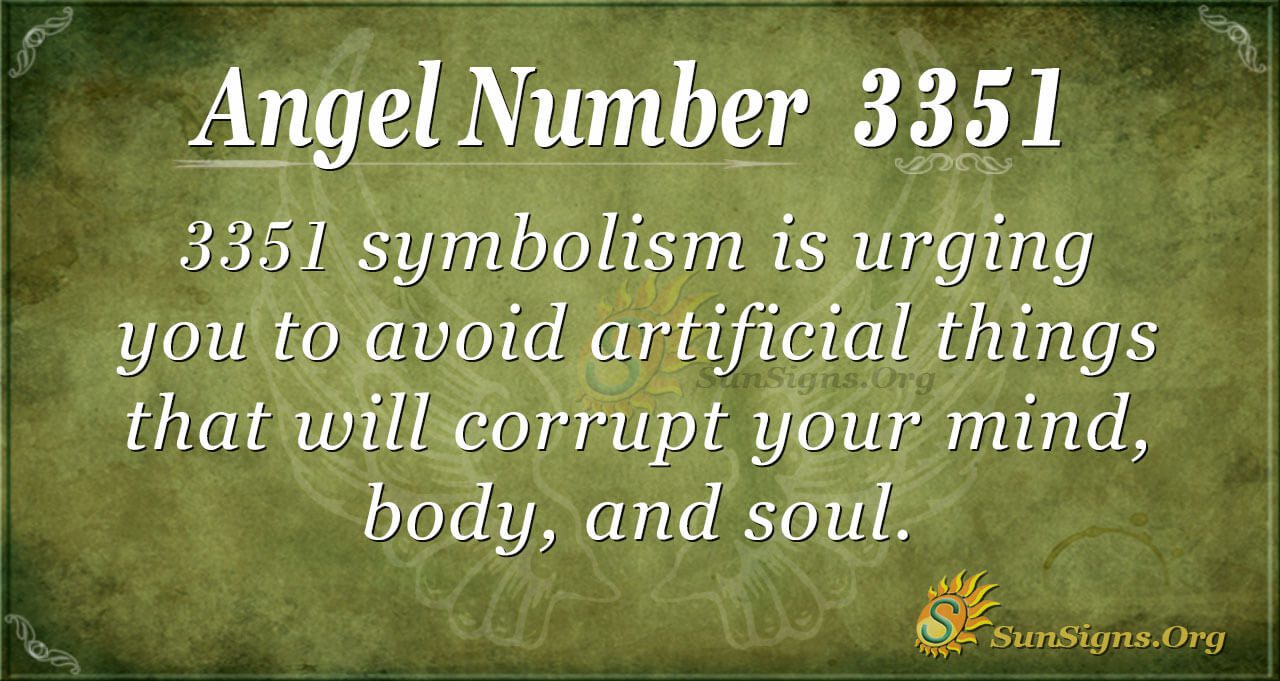 ANGEL NUMBER 3351