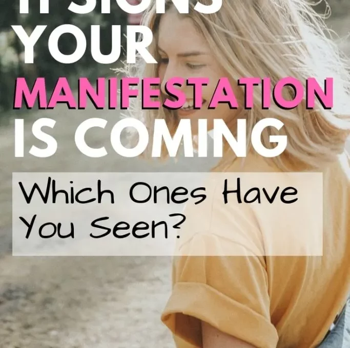 11 Signs Your Love Manifestation Is Coming