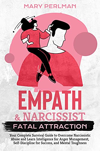 The Fatal Attraction: Why Empaths Fall for Narcissists