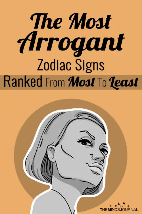 Top 5 Most Arrogant Zodiac Signs