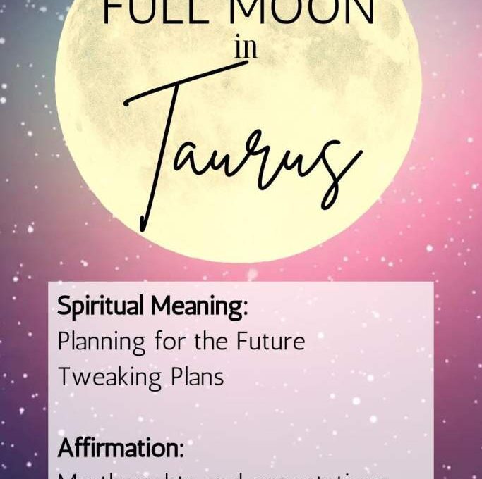 Grounded and Blossoming: Tapping into Taurus’ Full Moon Energies