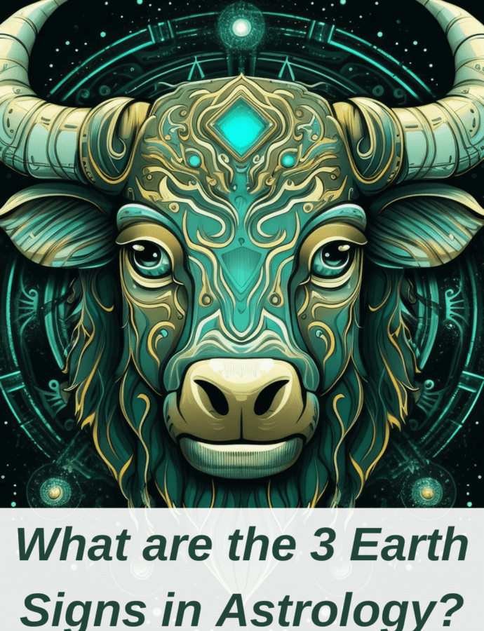 What are the 3 Earth Signs in Astrology?