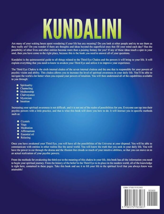 All You Need To Know About Kundalini Power
