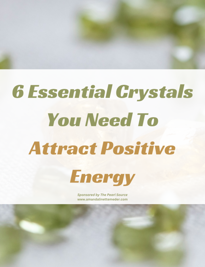 6 Essential Crystals You Need To Attract Positive Energy