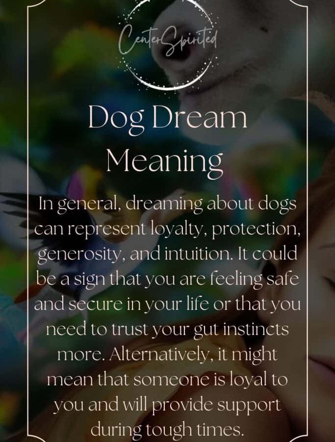 What Do Dreams About a Dog Mean?